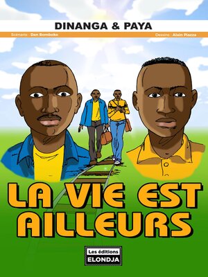 cover image of La Vie Est Ailleurs